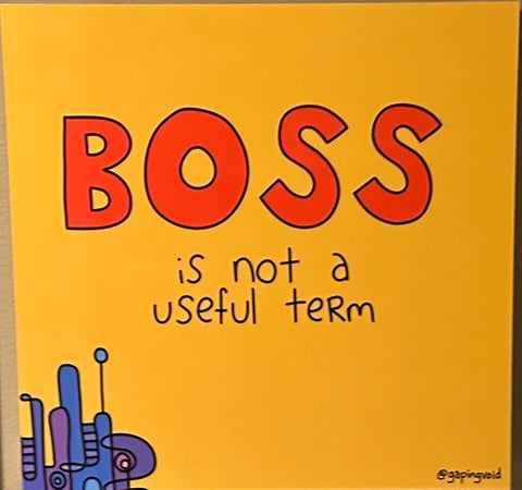 Art that says boss is not a useful term