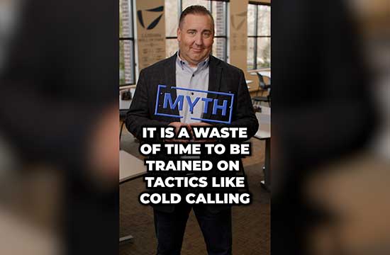 Sales Mythbusters It is a Waste of be Trained on Tactics Like Cold